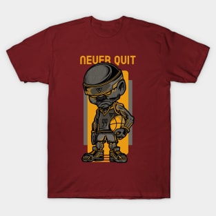 NEVER QUIT T-Shirt